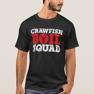 T-shirt Crawfish Boil Squad Crayfish Mudbug Festival Cajun