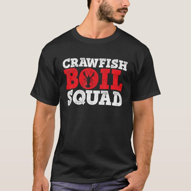 T-shirt Crawfish Boil Squad Crayfish Mudbug Festival Cajun (Devant)