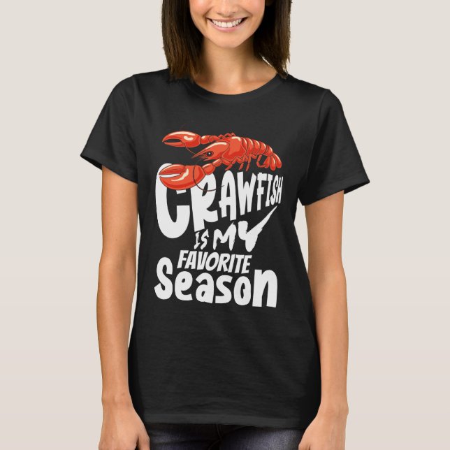 T-shirt Crawfish Est Ma Saison Préférée Crayfish Cajun (Devant)