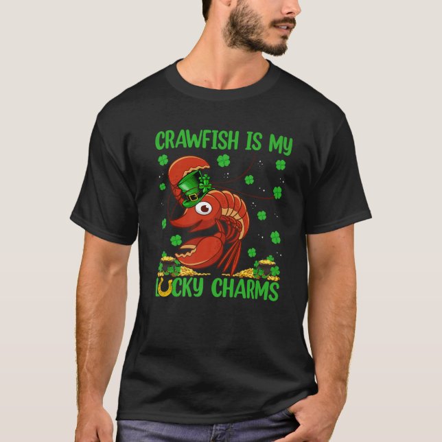 T-shirt Crawfish Is My Lucky Charms Crawfish St. Patrick's (Devant)