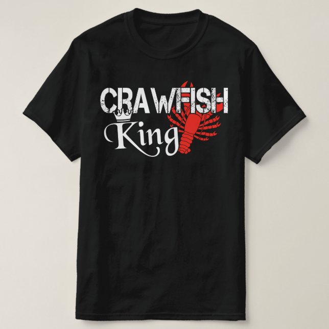 T-shirt Crawfish King Crayfish Boy Party Festival (Design devant)