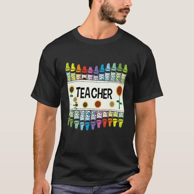 T-shirt Crayons And Flower Teaching   Teacher (Devant)