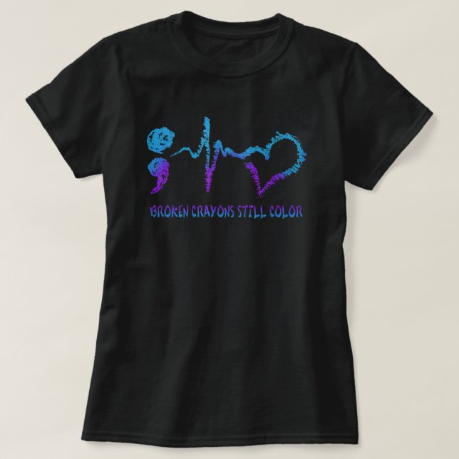 T-shirt Crayons brisés Toujours Couleur Suicide Prévention (Design devant)