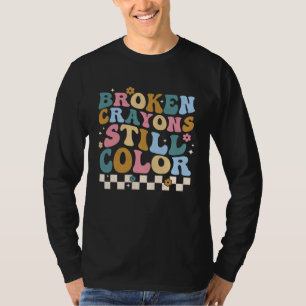 T-shirt Crayons Cassés Colorent Encore Groovy Rétro Mois d