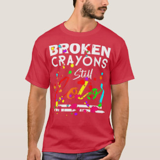 T-shirt Crayons cassés Couleur encore mignon santé mentale