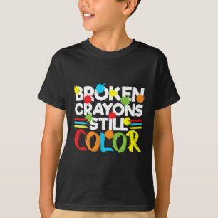 T-shirt Crayons cassés Couleur encore Sensibilisation à la