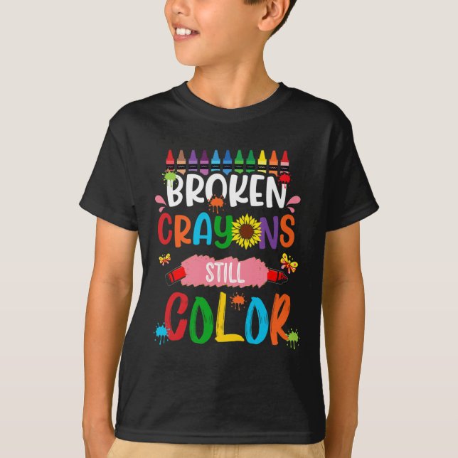 T-shirt Crayons cassés Couleur encore Sensibilisation à la (Devant)