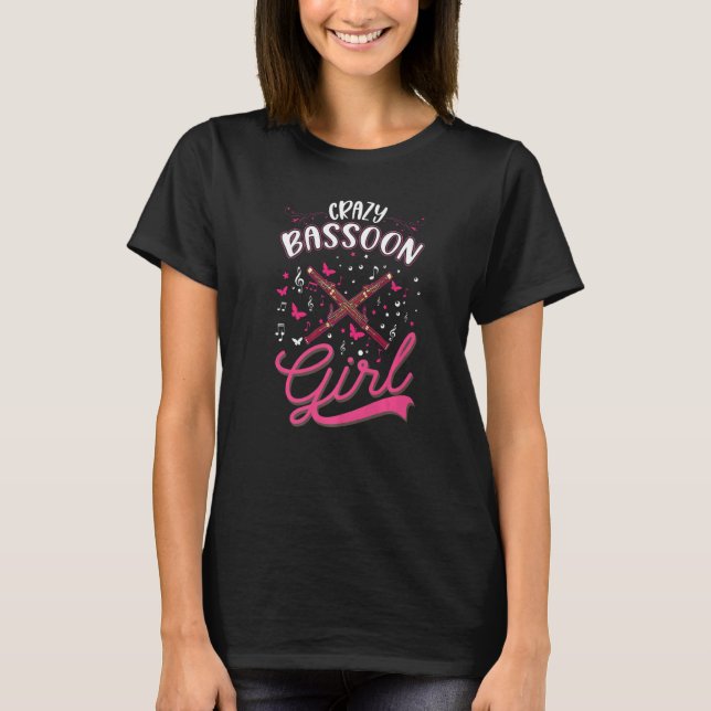 T-shirt Crazy Bassoon Girl  1 (Devant)