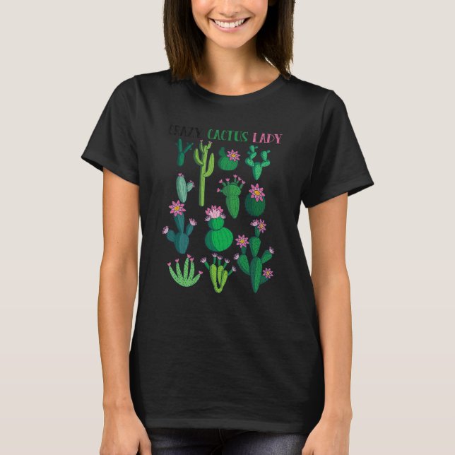 T-shirt Crazy Cactus Lady  Desert Plant Succulents  Outfit (Devant)