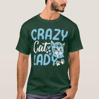 T-shirt Crazy Cat Lady Cat Lady Cute Amoureux des chats I