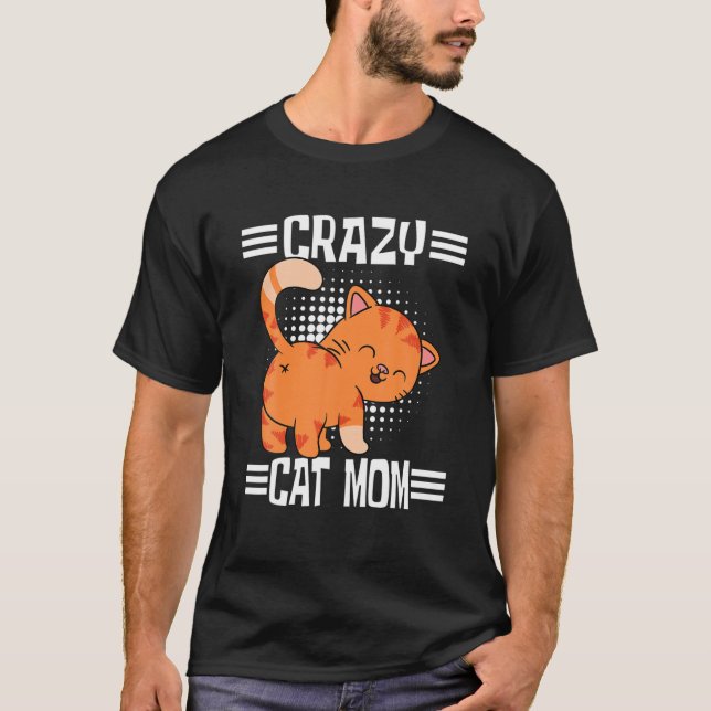 T-shirt Crazy Cat Mom (Devant)