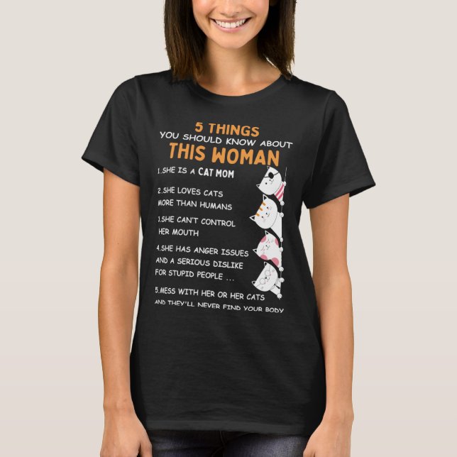 T-shirt Crazy Cat Mom 5 Things You Should Know About This  (Devant)