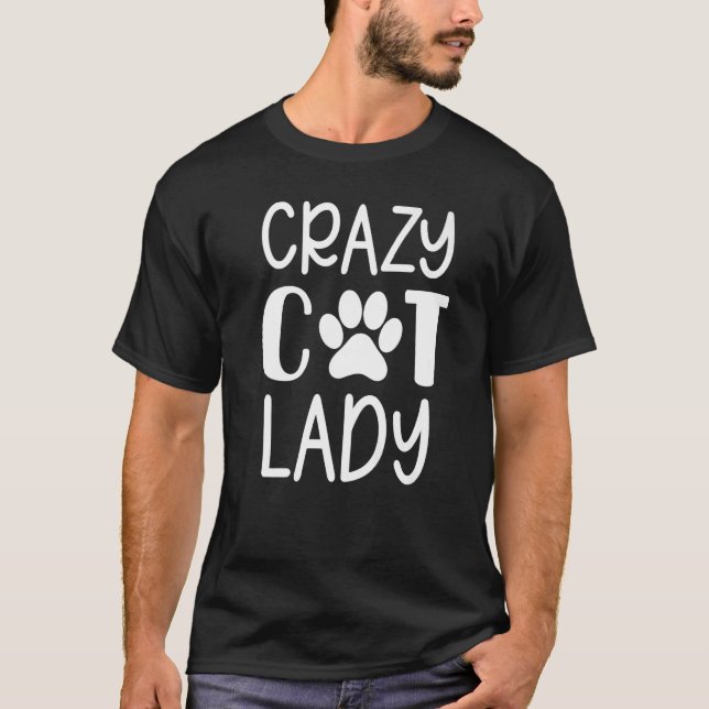 T-shirt Crazy Chat Lady Cat Graphisme Pour Femmes (Devant)