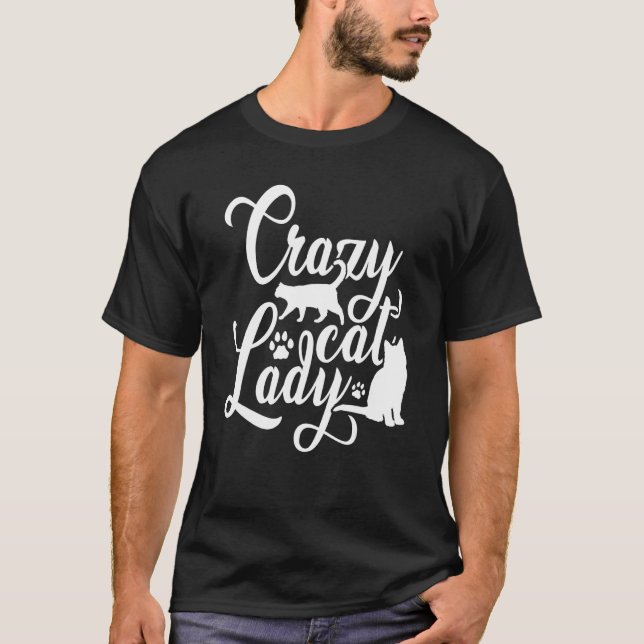 T-shirt Crazy Chat Lady Graphic Propriétaire Chat Animal a (Devant)