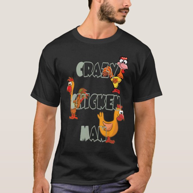 T-shirt Crazy Chicken Man (Devant)