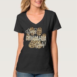 T-shirt Crazy Chihuahua Lady Empreinte de léopard Chien Em