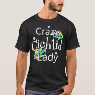 T-shirt Crazy Cichlid Lady Womens African Cichlids Aquariu