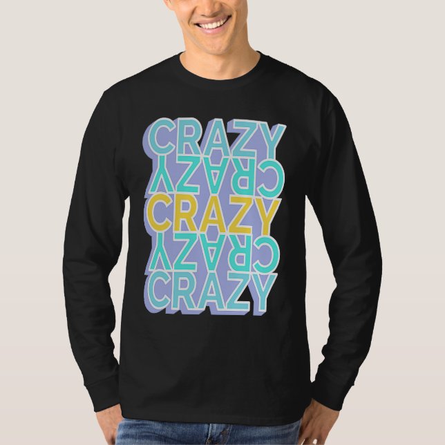 T-shirt Crazy Colorful Words (Devant)