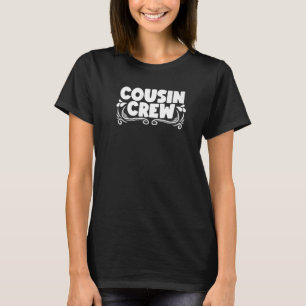 T-shirt Crazy Cousin Crew Correspondant Famille Réunion Vo