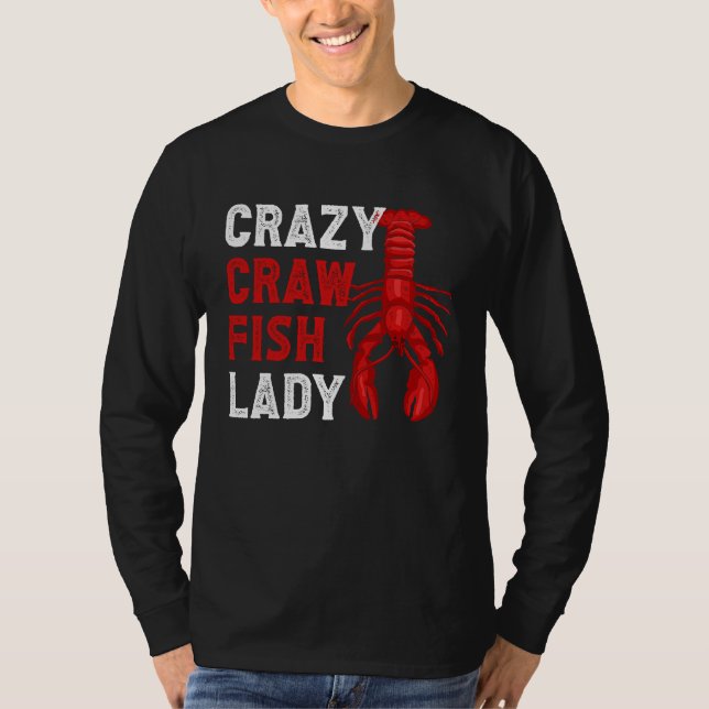 T-shirt Crazy Crawfish Lady Crayfish (Devant)