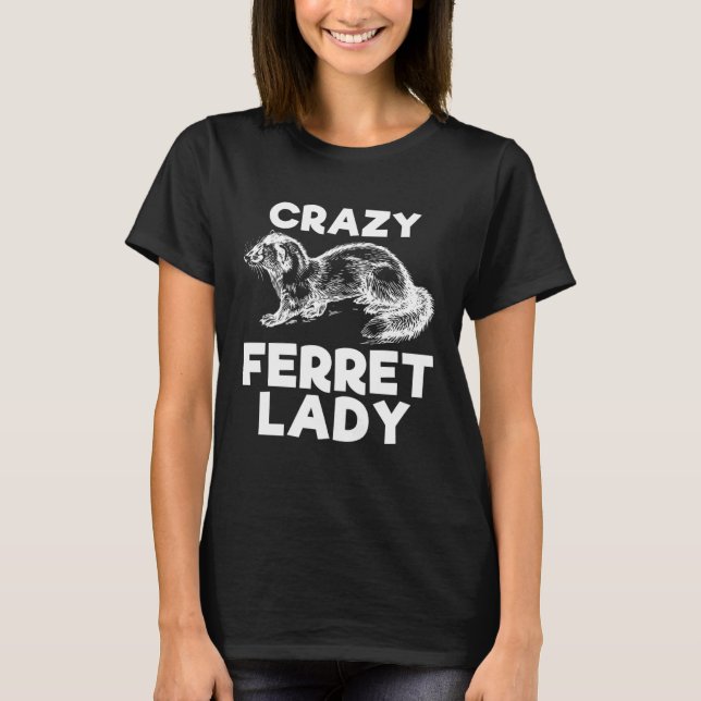 T-shirt Crazy Ferret Lady   Animal  Kid (Devant)