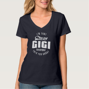 T-shirt Crazy Gigi