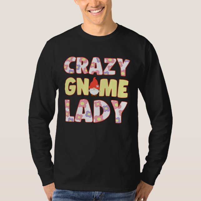 T-shirt Crazy Gnome Lady With Elf Garden Miniature (Devant)