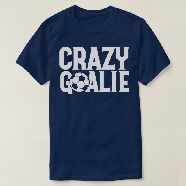 T-shirt Crazy Goalie 1 (Design devant)