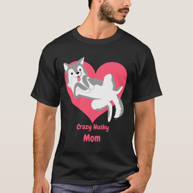 T-shirt Crazy Husky Maman (Devant)