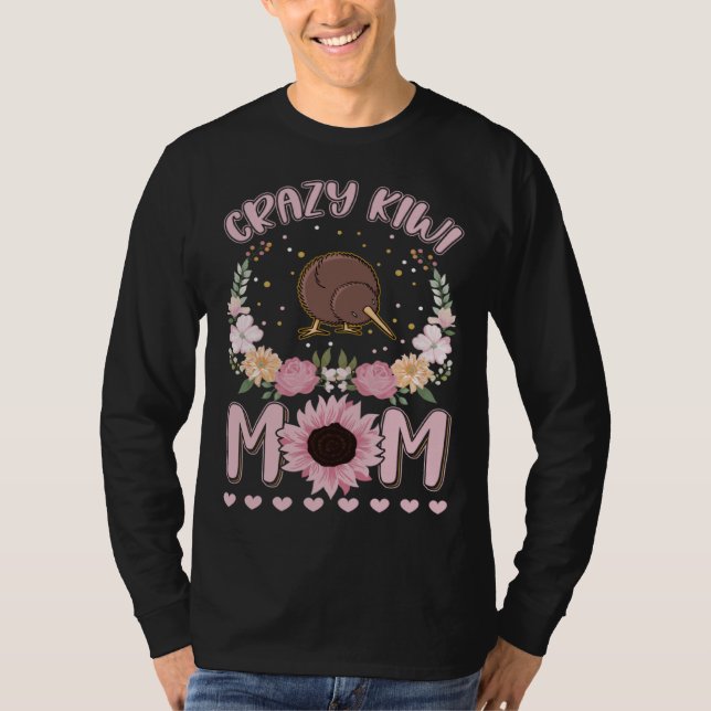 T-shirt Crazy Kiwi Mom Kiwi Bird Girl (Devant)