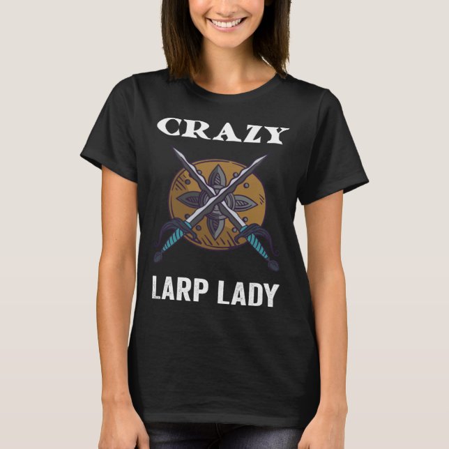 T-shirt Crazy LARP Lady (Devant)