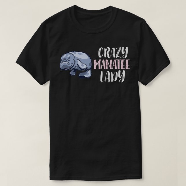 T-shirt Crazy Manatee Lady  Manatee Lovers  (Design devant)