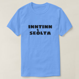 T-shirt Crazy Mind en Scottish Gaelic intino seòlta