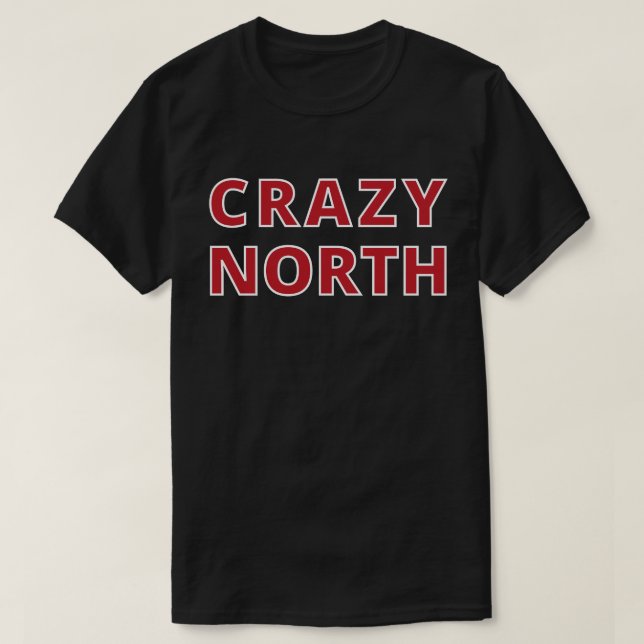 T-shirt Crazy North (Design devant)