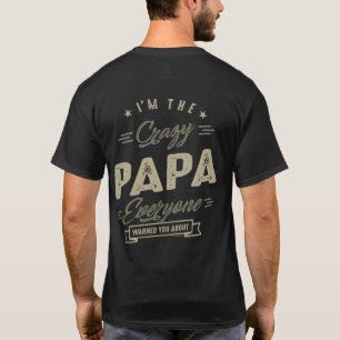 T-shirt Crazy Papa