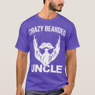T-shirt Crazy Porte Oncle Oncle Barbe Cadeau Classique