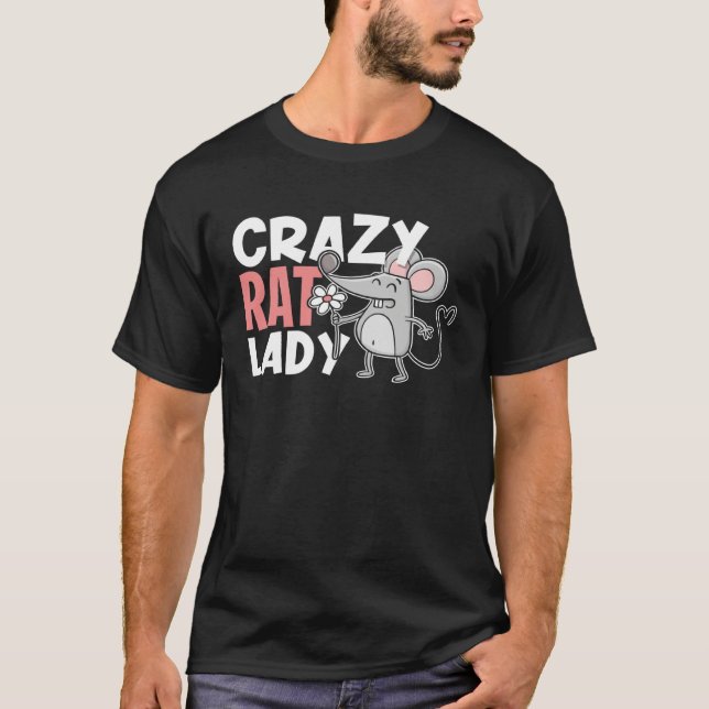 T-shirt Crazy Rat Lady   Cute  For Pet Rat Owner (Devant)