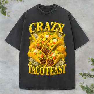 T-shirt Crazy Taco Feast Tee Rétro Drôle Amateur Bootleg c