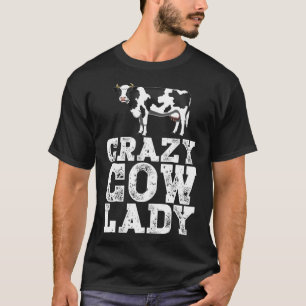 T-shirt Crazy Vache Lady Producteur laitier Funny Animal d