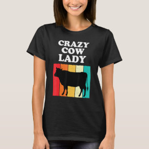 T-shirt Crazy Vache Lady Vache Filles Femmes Farming Maman