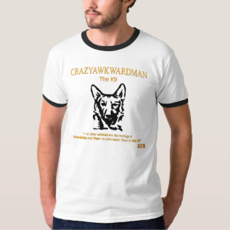 T-shirt CrazyAwkwardMan - le K9