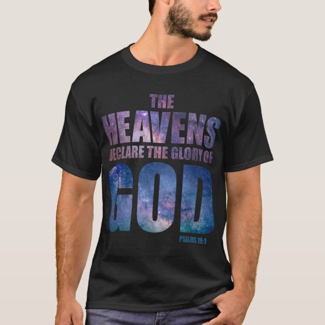 T-shirt Création chrétienne Galaxy Verse Heavens Déclarer  (Devant)