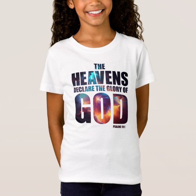 T-Shirt Création chrétienne : les cieux déclarent gloire d (Devant)