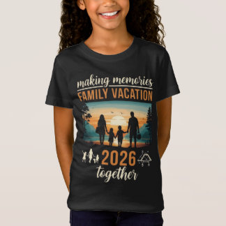 T-Shirt Création de Souvenirs Vacances en Famille 2026 Ens