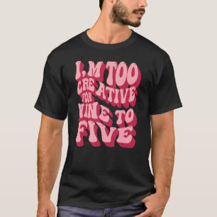 T-shirt Créative Motivational cite Typographie slogan Nin