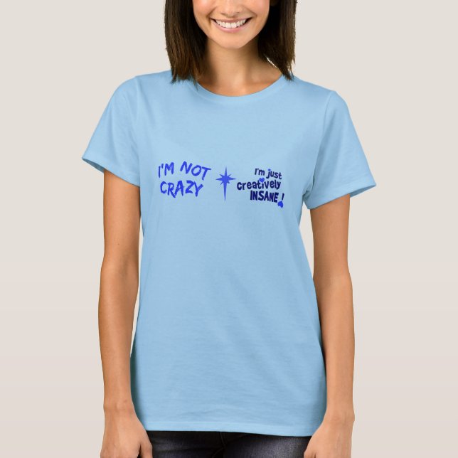 T-shirt créativement fou (Devant)