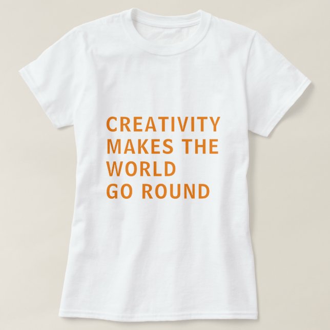 T-shirt Créativité Slogan Citation Orange Typographie (Design devant)