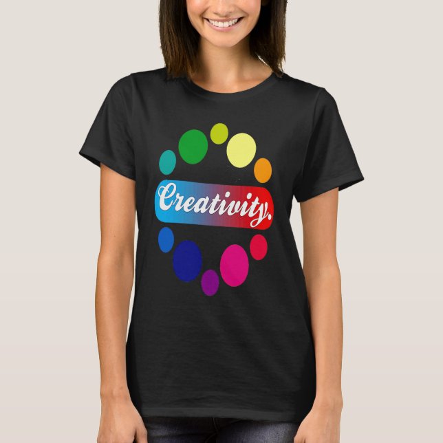 T-shirt Creativity acrylic painter artist (Devant)