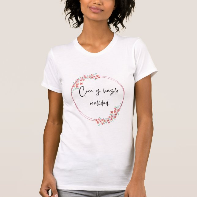 T-shirt  Cree y hazlo realidad (Devant)