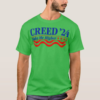 T-shirt Creed 24 Take Me Higher Funny Creed 2024 Long Slee
